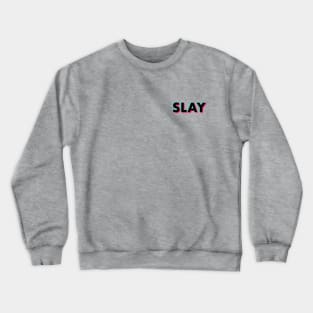 Slay Glitch black small Crewneck Sweatshirt